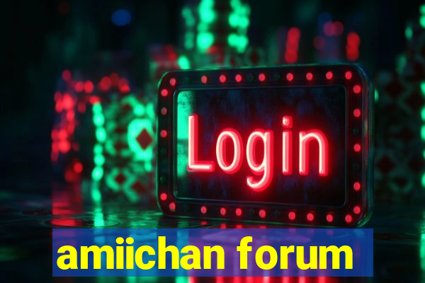 amiichan forum